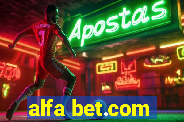 alfa bet.com